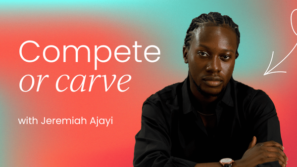 The ‘compete or carve’ framework:   How to choose the right positioning strategy before it costs you