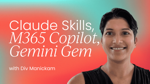 Using Claude Skills, M365 Copilot, and Gemini Gem  in product marketing and product management