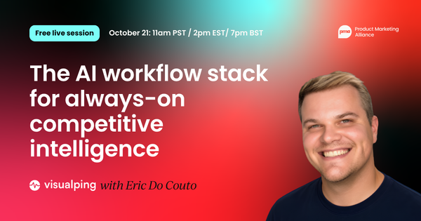 The AI workflow stack for always-on  competitive intelligence