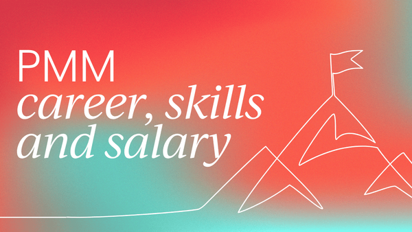 What is a Product Marketing Manager?  Role, skills, salary & career path