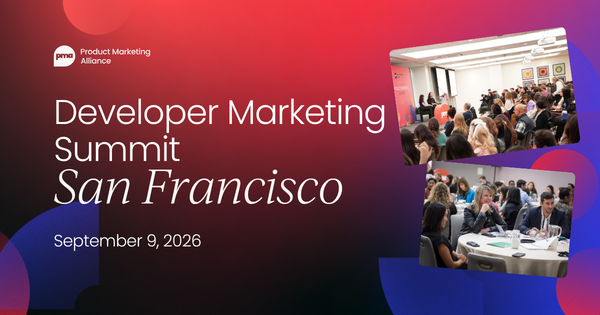Developer Marketing Summit | San Francisco, 2026