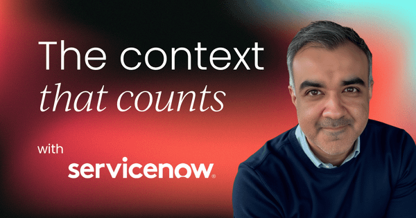 How Abid Chaudhry, Sr. Director of PMM at ServiceNow, built a system that feeds AI  the right context every time