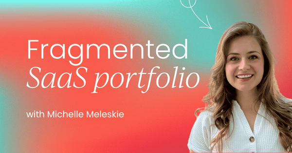 Unifying messaging and GTM  across a fragmented SaaS portfolio