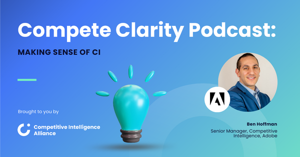 Blueprint for Tomorrow: AI's Emerging Role in Competitive Intelligence | Ben Hoffman