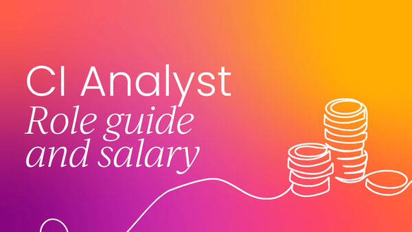 Competitive intelligence analyst: role guide and salary