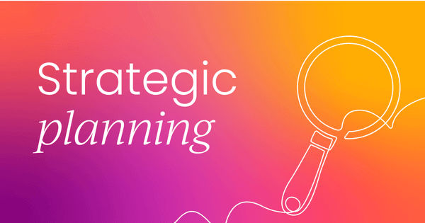 How to roll out a strategic plan (to guarantee success)