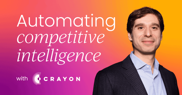 The case for automating your competitive intelligence