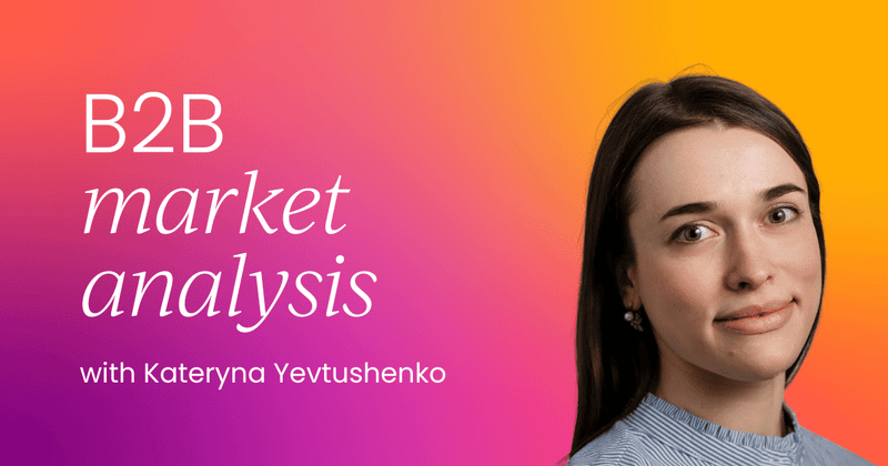 B2B market analysis: Uncover your market structure like a pro