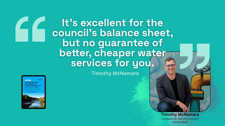 Local Water [might be] Done Well in the Wellington Region