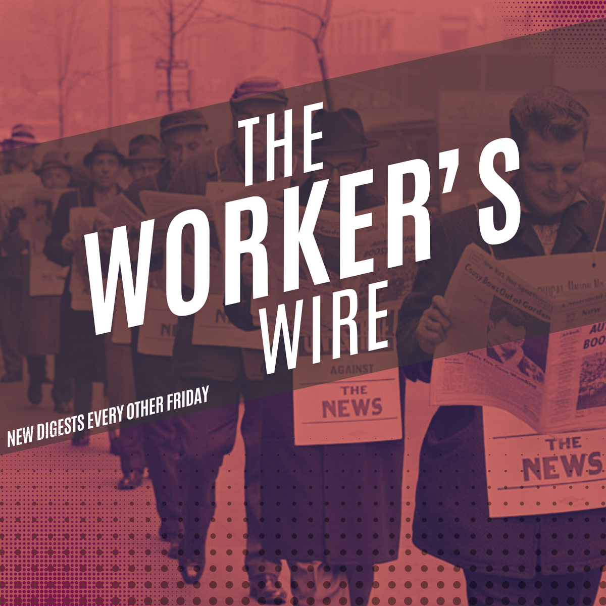 The Worker's Wire