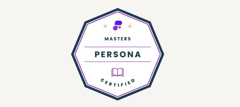 Take your personas to the next 
 level. Get persona certified