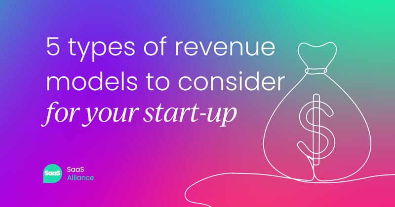 5 types of revenue models to consider for your start-up