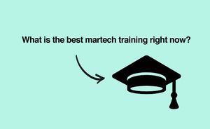The best martech training resources in 2022.