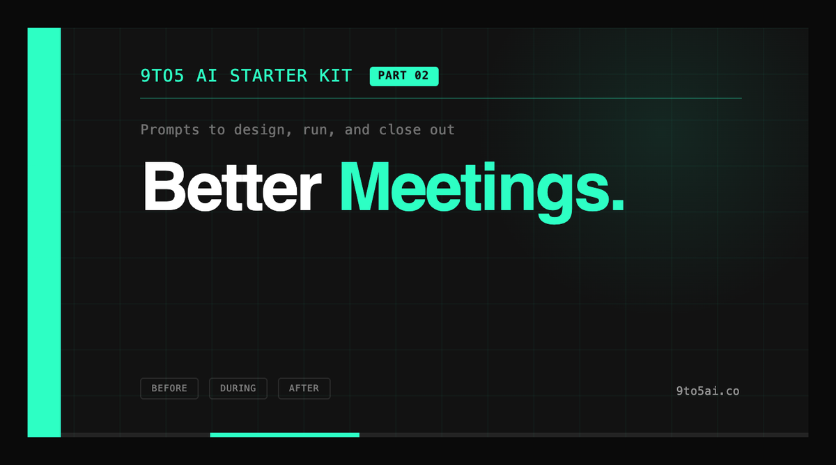 #12 / The 9to5 AI Starter Kit: Let's Talk About Meetings
