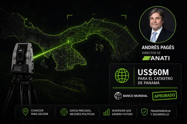 El país que no conoce su propio territorio: Banco Mundial aprueba US$60M para el catastro de Panamá