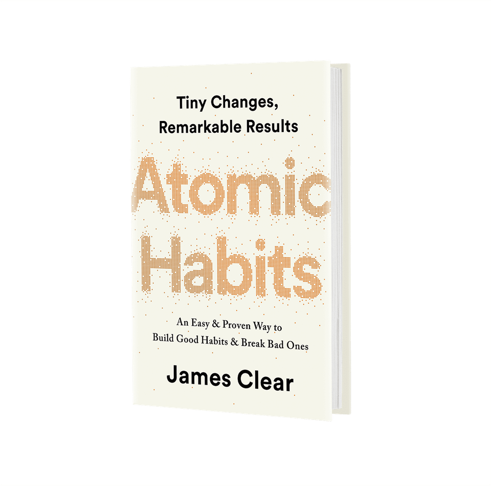 Atomic Habits by James Clear - A Summary