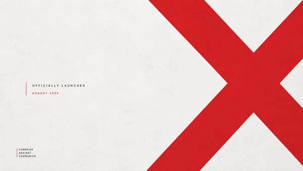 CAMPAIGN AGAINST COMMUNISM IS NOW LIVE.
