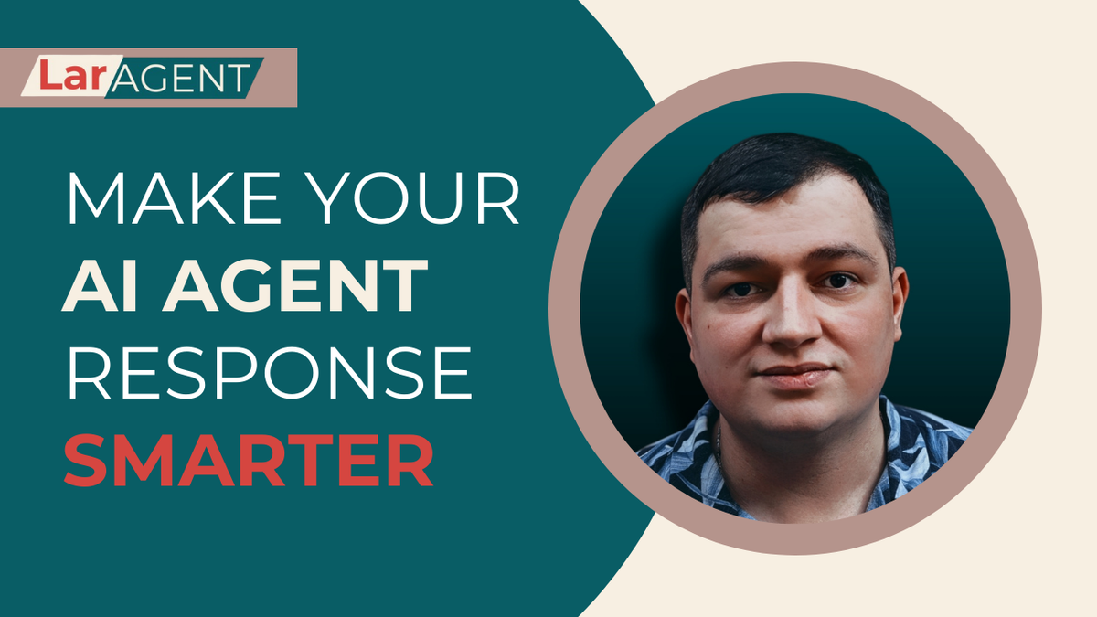 How to Build a Reasoning AI Agent with LarAgent