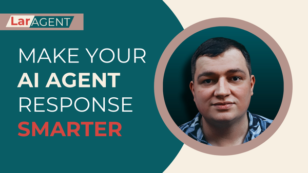 How to Build a Reasoning AI Agent with LarAgent