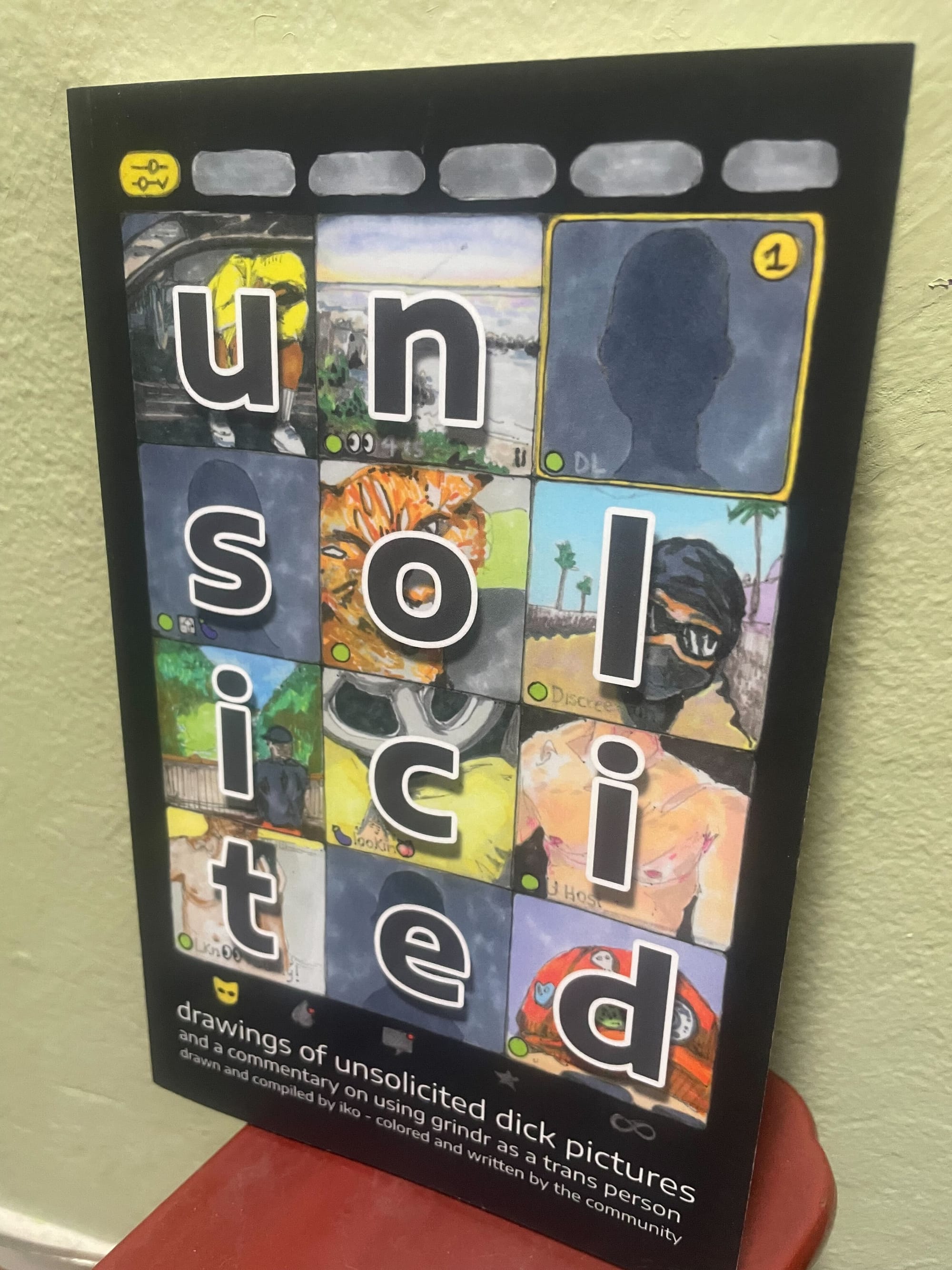 An image of the zine in question, "Unsolicited Drawings of Unsolicited Dick Pictures (and a Commentary on Using Grindr as a Trans Person)," with the credit that reads "drawn and compiled by iko, colored and written by the community." On the cover is a grid of such drawings of such dicks.