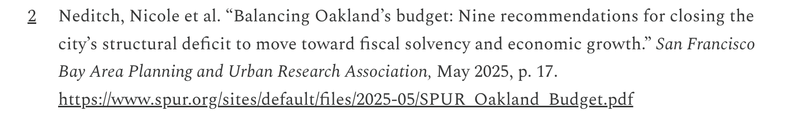 A footnote from Oakland Report, citing "Neditch, Nicole et al. 'Balancing Oakland's budget: Nine recommendations for closing the city's structural deficit to move toward fiscal solvency and economic growth,'" from SPUR.