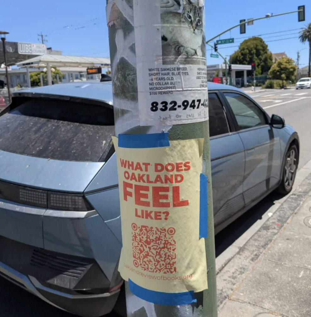 ORB's own "What does Oakland Feel Like?" sign.