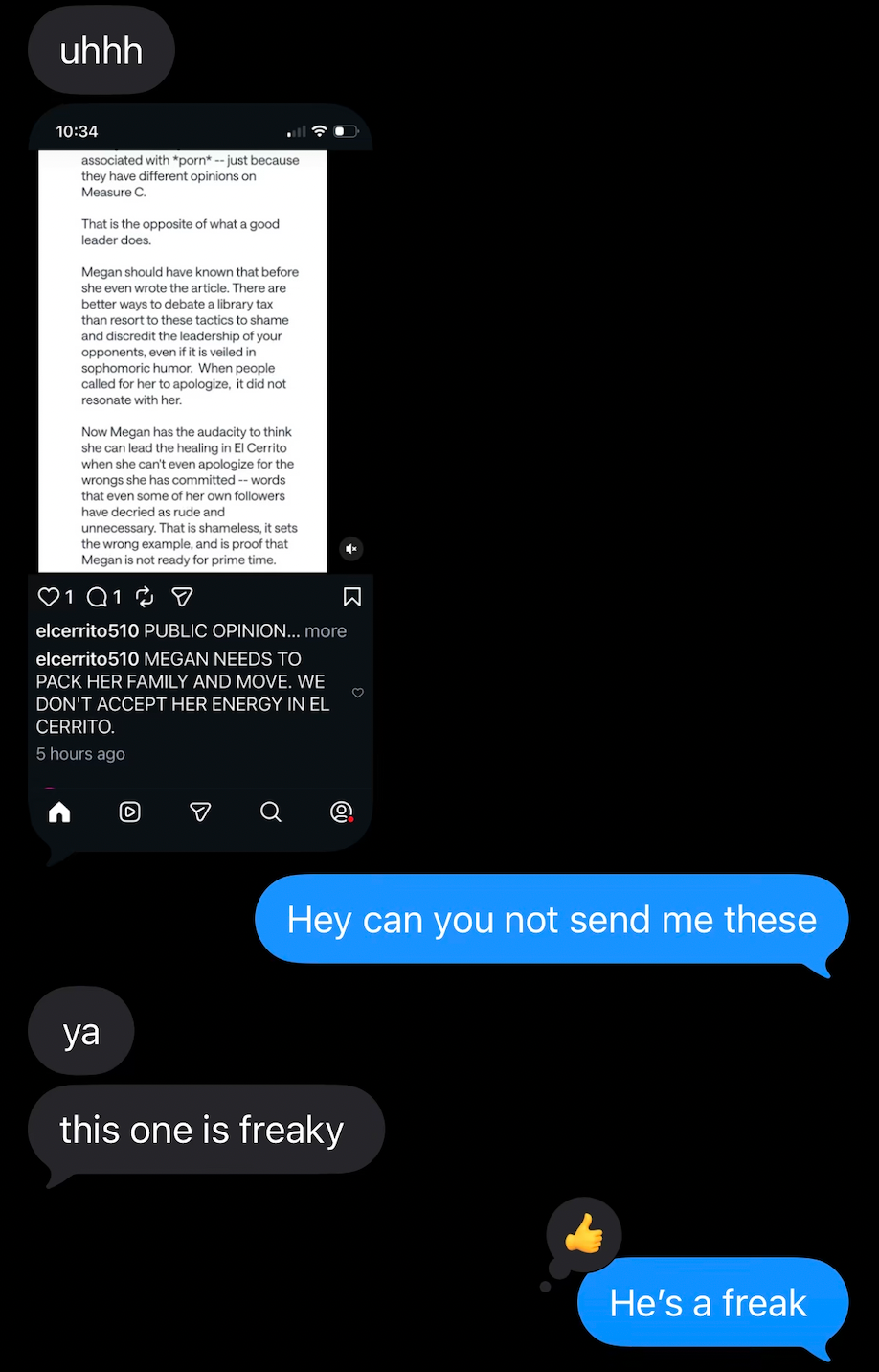 A back and forth dialogue in which MS asks her interlocutor not to keep sending examples of online harassment..