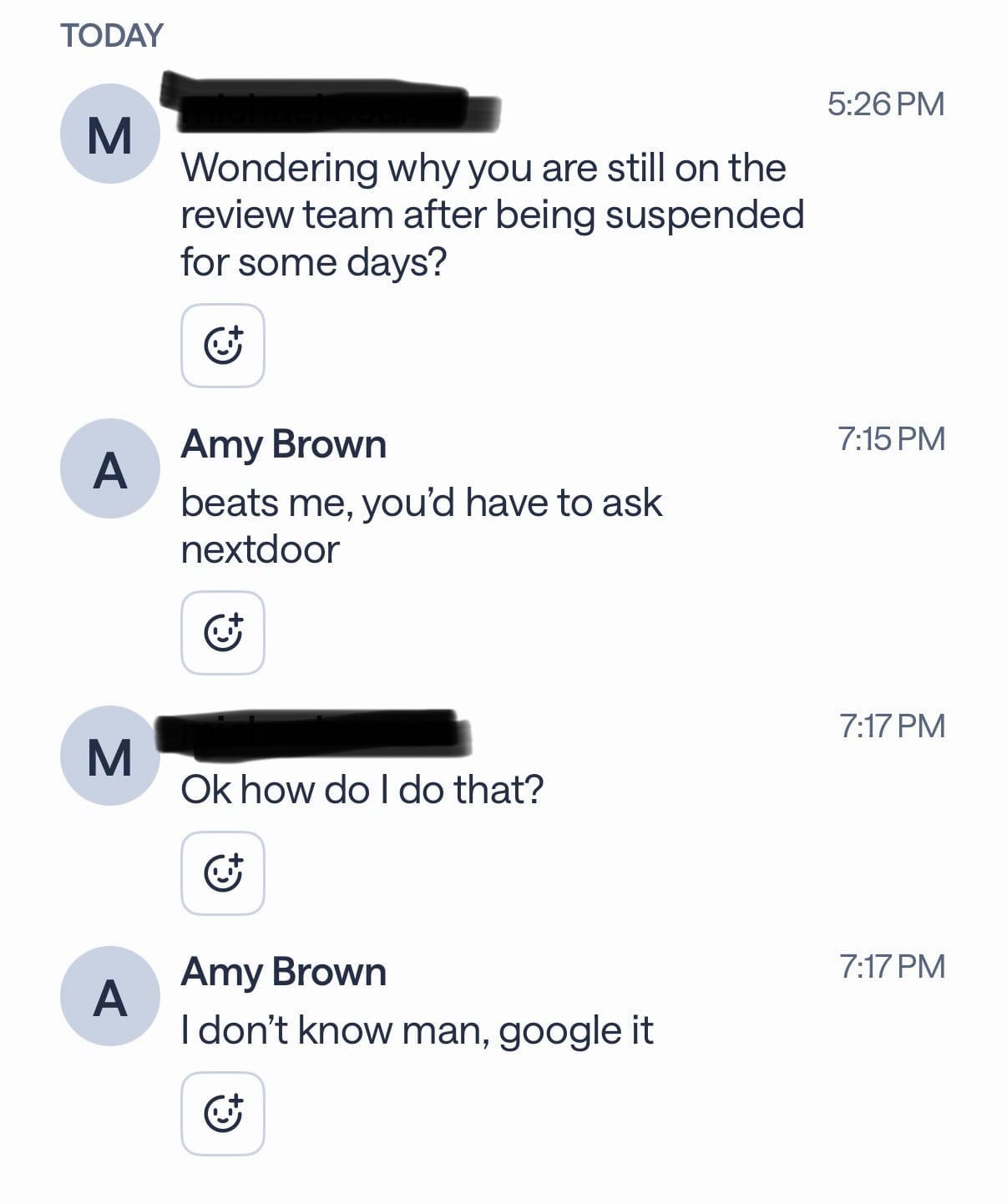 Text reads: "M: Wondering why you are still on the review team after being suspended for some days? Amy Brown: beats me, you'd have to ask next door. M: OK how do I do that? AB: I don't know man, google it"