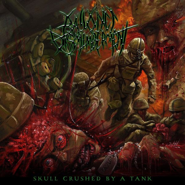 Bayonet Dismemberment - Skull Crushed by a Tank