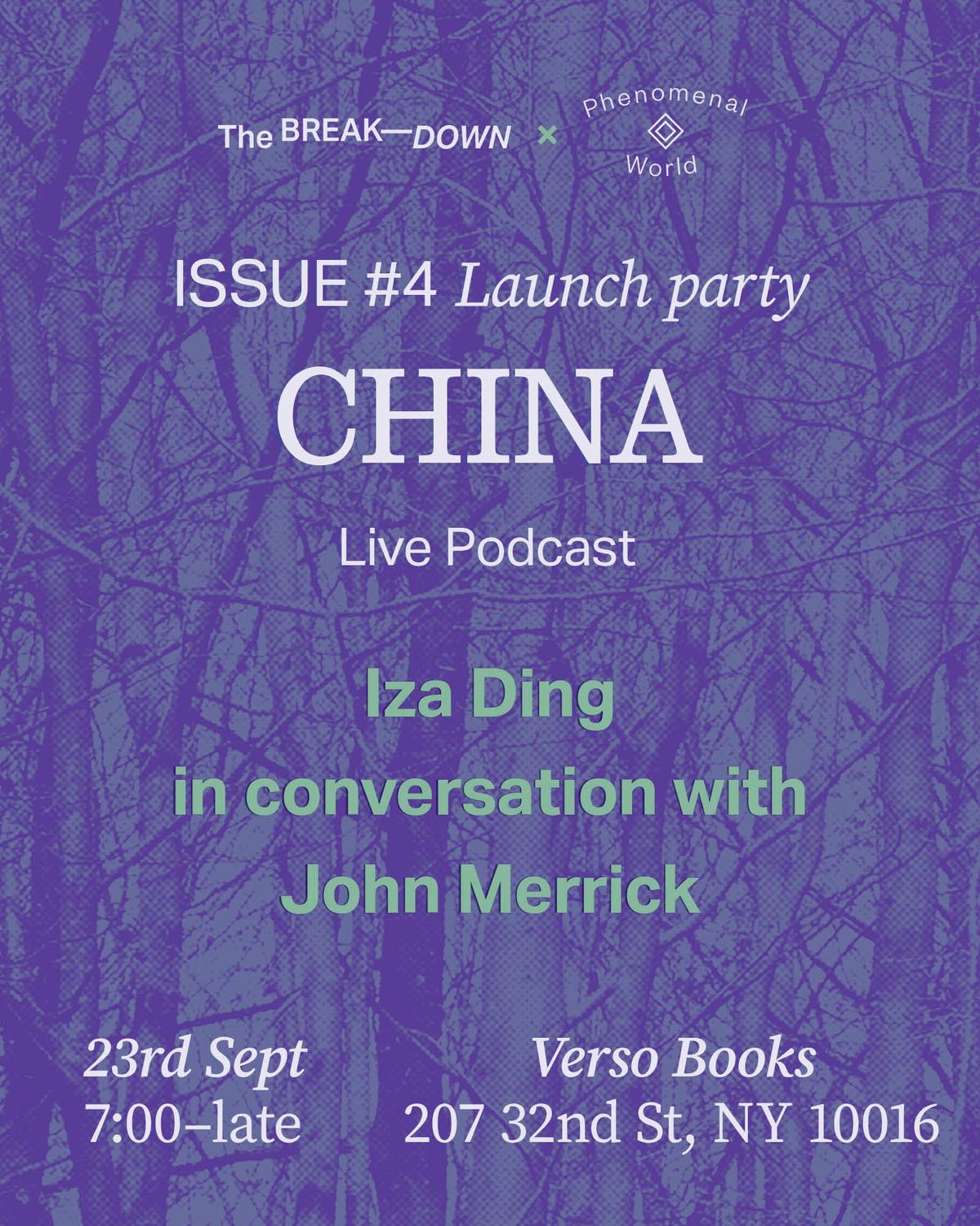 The BREAK—DOWN Issue #4: CHINA Launch Party