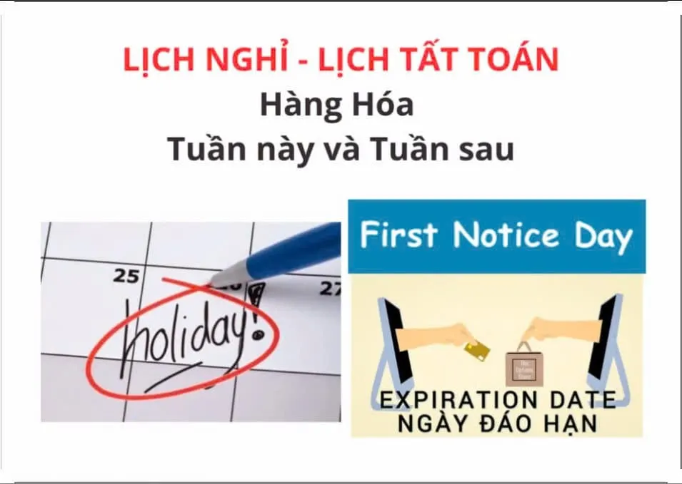 Lịch Nghỉ - Lịch Tất toán Hàng Hóa - Tuần 19 (28/04- 02/05/2025) và Tuần sau