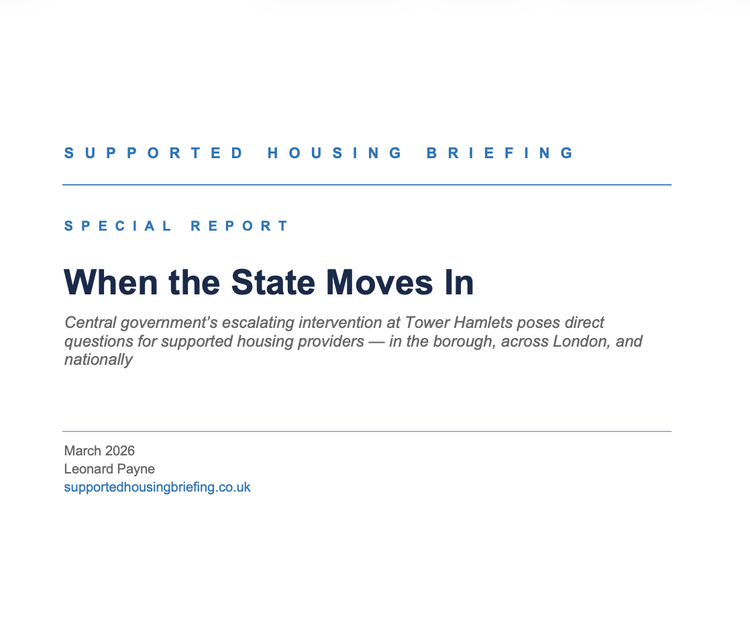 When the State Moves In: What the Tower Hamlets Intervention Means for Supported Housing