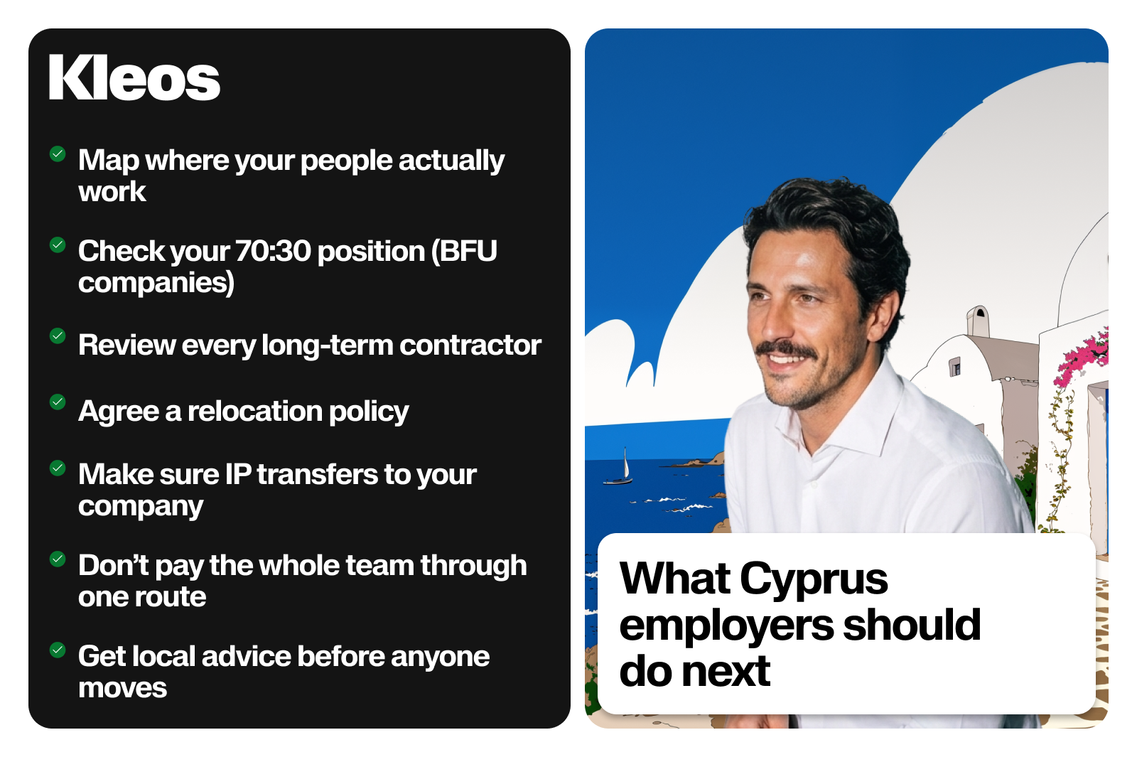 Kleos checklist for Cyprus employers covering overseas work locations, contractor reviews, relocation policies, IP ownership and payments.
