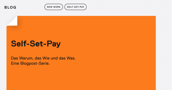 Self-Set-Pay bei Zeilenwerk, Part III