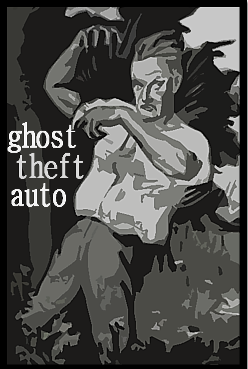 A poster for Ghost Theft Auto Or: The Banks of the Owyhee River. A man in black and white appears shocked at what he sees