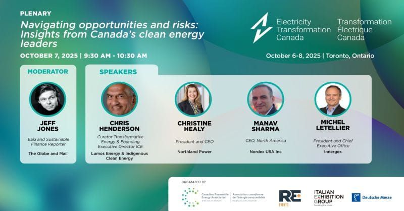 Opening Plenary Panel of Canadian Renewable Energy Association’s - Electricity Transformation Conference.