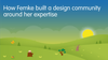 How Femke built a design community around her expertise