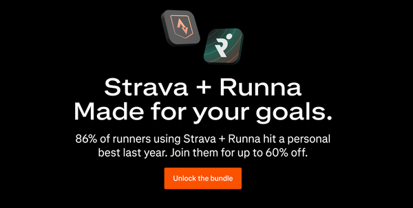 Strava + Runna “Merger Bundle”: 60% Off or 60% Off-Kilter?