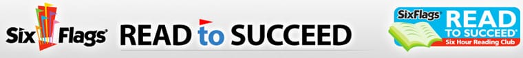 Six Flags Read to Succeed Program for Free Tickets
