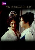 British Period Dramas – Wives & Daughters