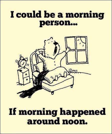 Cute Quotes About Life: I Would Be a Morning Person If... #Quotes