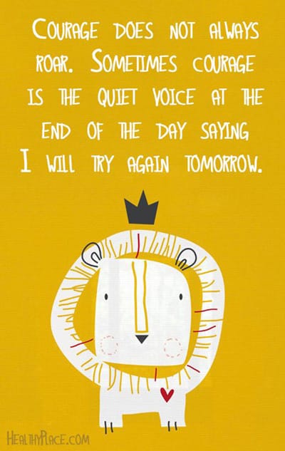 Positive Quote about Life: Courage to try again tomorrow Motivational Monday Photo Quote