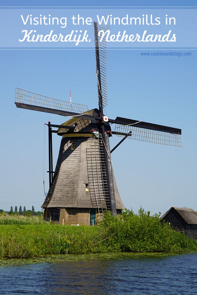 Cookies & Clogs | When visiting the Netherlands aka Holland, traditional Dutch windmills are a must-see. Kinderdijk is one of the best places to view these and with numerous photo opportunities. It is a UNESCO World Heritage site with 19 windmills.