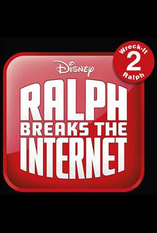 2018 Disney Movies Wreck-It Ralph 2 Ralph Breaks the Internet Poster