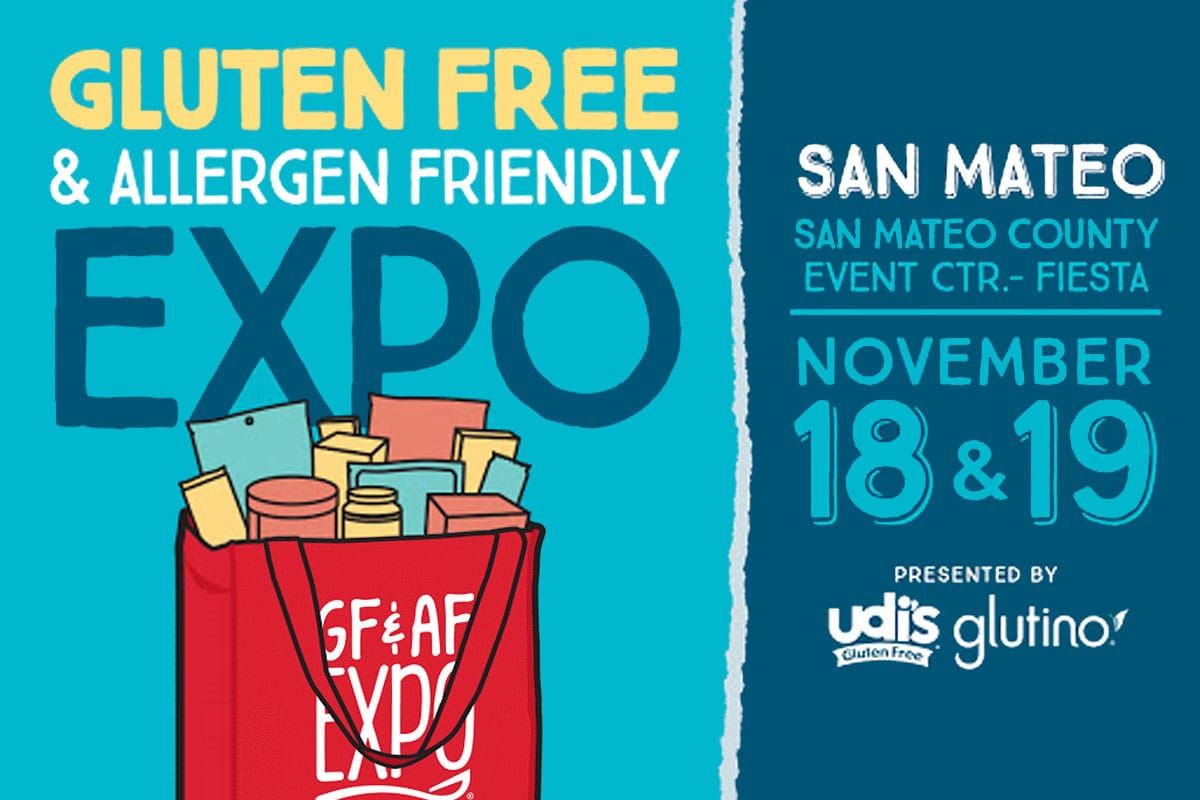 Gluten Free & Allergen Friendly Expo in San Mateo, CA November 18 & 19, 2017