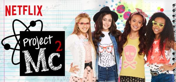 Project Mc² is a new 3-part series on Netflix feat. four super smart girls that use science & technology to complete a top se