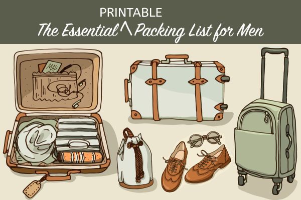 Travel Checklist for Guys: Essential Printable Packing List for Men