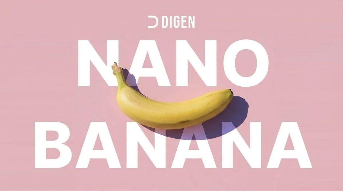 Digen.ai ✖️ Google Nano Banana: 10+ Hottest Prompts Ready to Copy! (Part 1: Visual Effects)