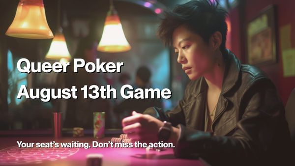 Queer poker player at neon-lit table promoting August 13th game night
