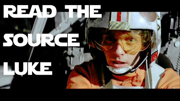 Learn to Read the Source, Luke